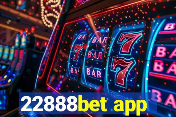 22888bet app